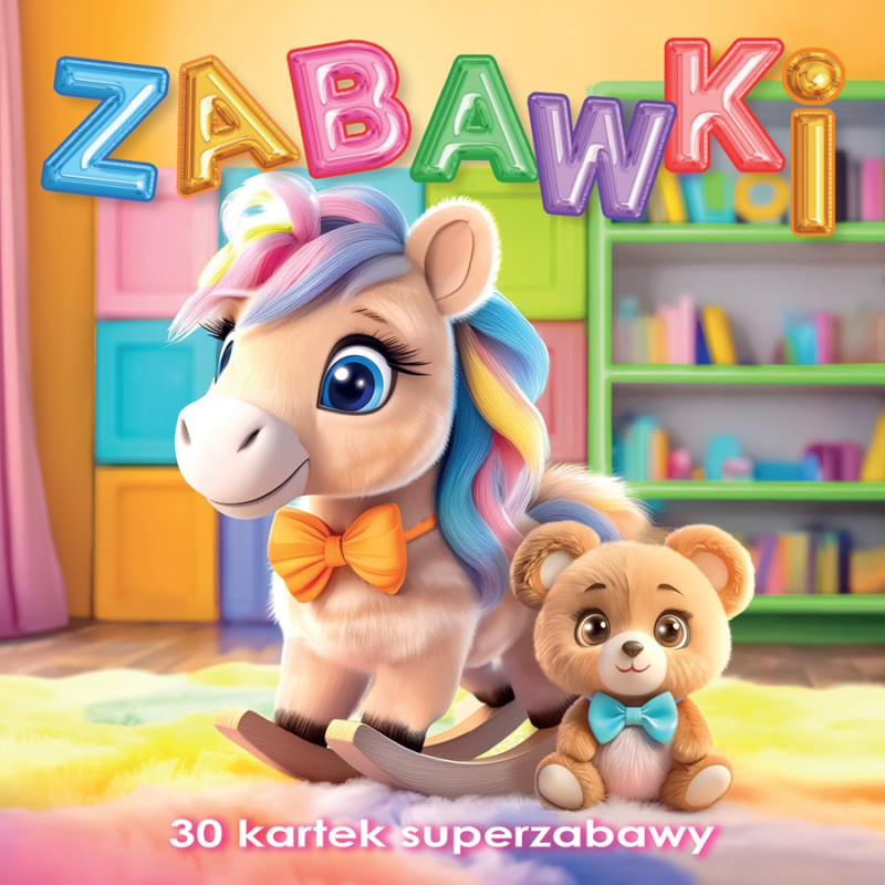 4860 Kolorowanka Zabawki 30 kartek super zabawy domek bączek konik
