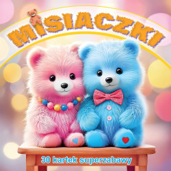 5348 Kolorowanka Misiaczki 30 kartek super zabawy misie 
